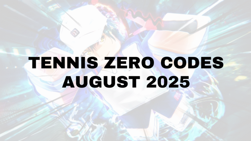 tennis zero codes august 2025