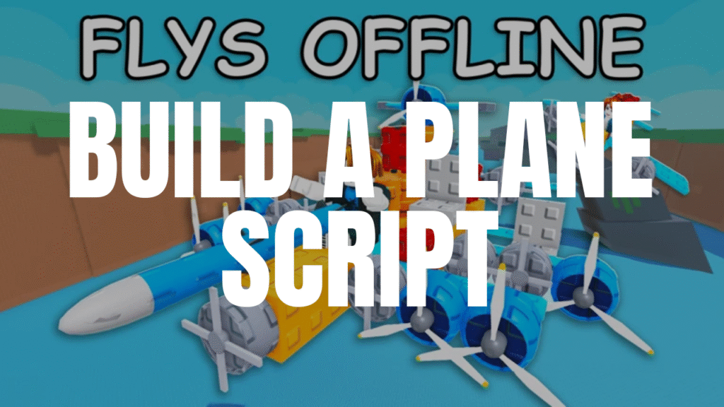 build a plane script